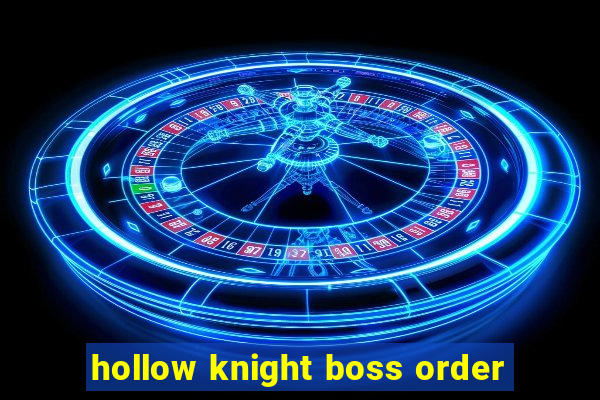 hollow knight boss order